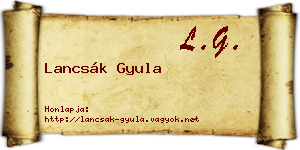 Lancsák Gyula névjegykártya